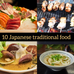 Read more about the article 10 Japanese traditional food & Health Benefits